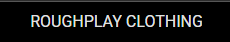 ROUGHPLAY